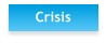 Crisis