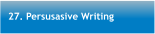 27. Persusasive Writing