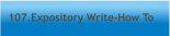 107.Expository Write-How To